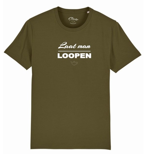 Laat man Loopen - T-Shirt - Keerls / Unisex
